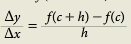 Il rapporto incrementale della funzione y=f(x) relativo a c e all'incremento h (con h diverso da 0) è il rapporto: