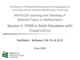 2020 MTH5120 STEM in Math Education with GeoGebra