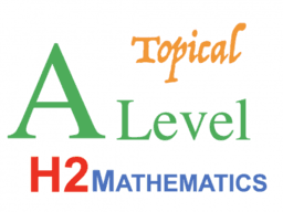 A Level H2 Math Topical 