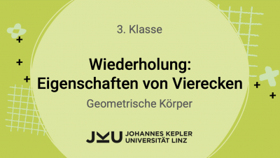 Wiederholung: Eigenschaften von Vierecken