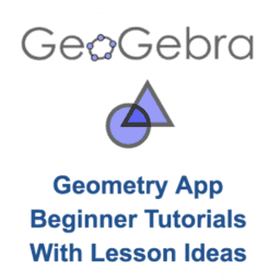 App GeoGebra Geometría: Tutoriales para principiantes