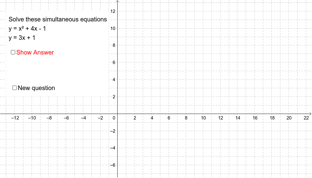Randomized quadratic simultaneous equations Press Enter to start activity