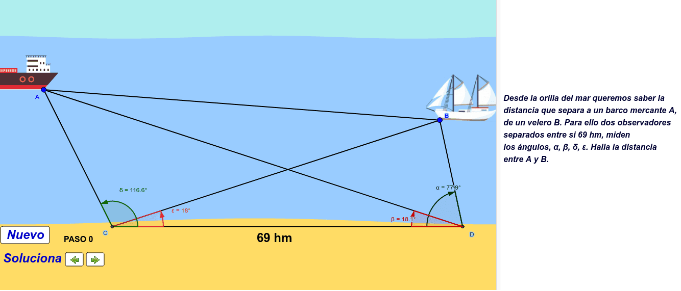 Desde la orilla del mar queremos saber la distancia que separa un barco A de un barco B. Para ello dos observadores separados entre si cierta distancia miden los ángulos, alfa, beta, delta y epsilón. Halla la distancia entre A y B. Presiona Intro para comenzar la actividad